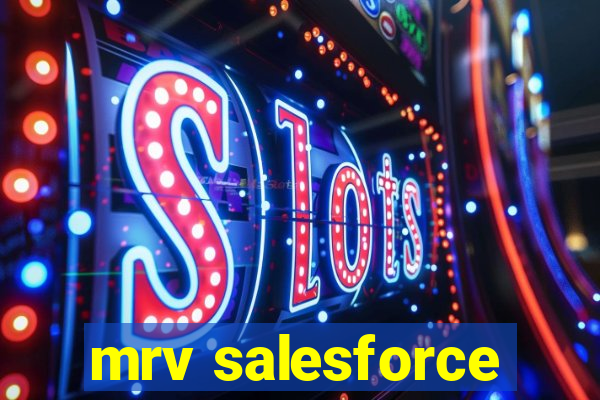 mrv salesforce